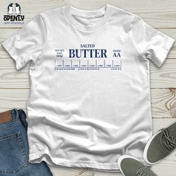 Salted Butter Unisex T Shirt Gift For Animal Lover