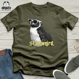 Stay Weird Unisex T Shirt Gift For Animal Lover