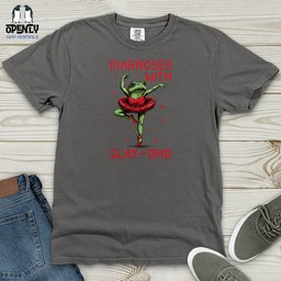Diagnosed With Slay Dhd Heavy Cotton Comfort Colors Tee Gift For Animal Lover