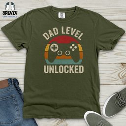 Dad Level Unlocked Heavy Cotton Comfort Colors Tee Gift For Dad