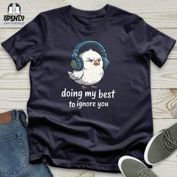 Doing My Best Unisex T Shirt Gift For Animal Lover