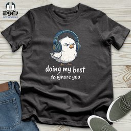 Doing My Best Unisex T Shirt Gift For Animal Lover