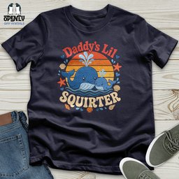 Daddys Lil Squirter 02 Unisex T Shirt Gift For Animal Lover