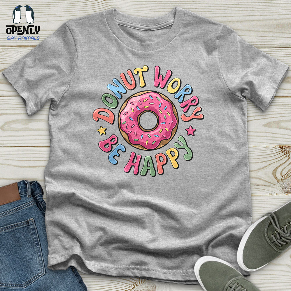 Donut Worry Be Happy Unisex T Shirt Gift For Animal Lover