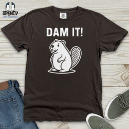 Dam IT Heavy Cotton Comfort Colors Tee Gift For Animal Lover