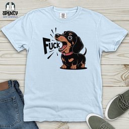 Funny Dachshund Sayings Heavy Cotton Comfort Colors Tee Gift For Dog Lover