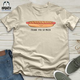 Frank You So Much Softstyle Tee Gift For Animal Lover