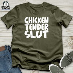 Chicken Tender Slut Unisex T Shirt Gift For Animal Lover