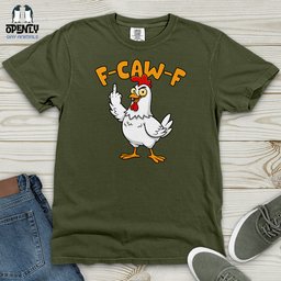 F Caw F 02 Heavy Cotton Comfort Colors Tee Gift For Animal Lover