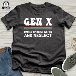 Gen X Unisex T Shirt Gift For Animal Lover