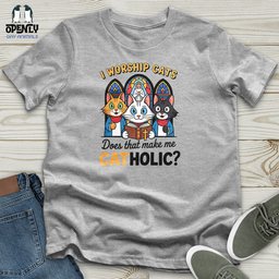 Catholic Unisex T Shirt Gift For Animal Lover