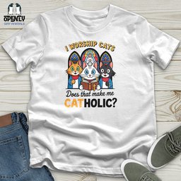 Catholic Unisex T Shirt Gift For Animal Lover