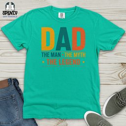 Dad The Man The Myth The Legend Heavy Cotton Comfort Colors Tee Gift For Dad