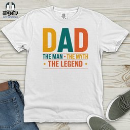 Dad The Man The Myth The Legend Heavy Cotton Comfort Colors Tee Gift For Dad