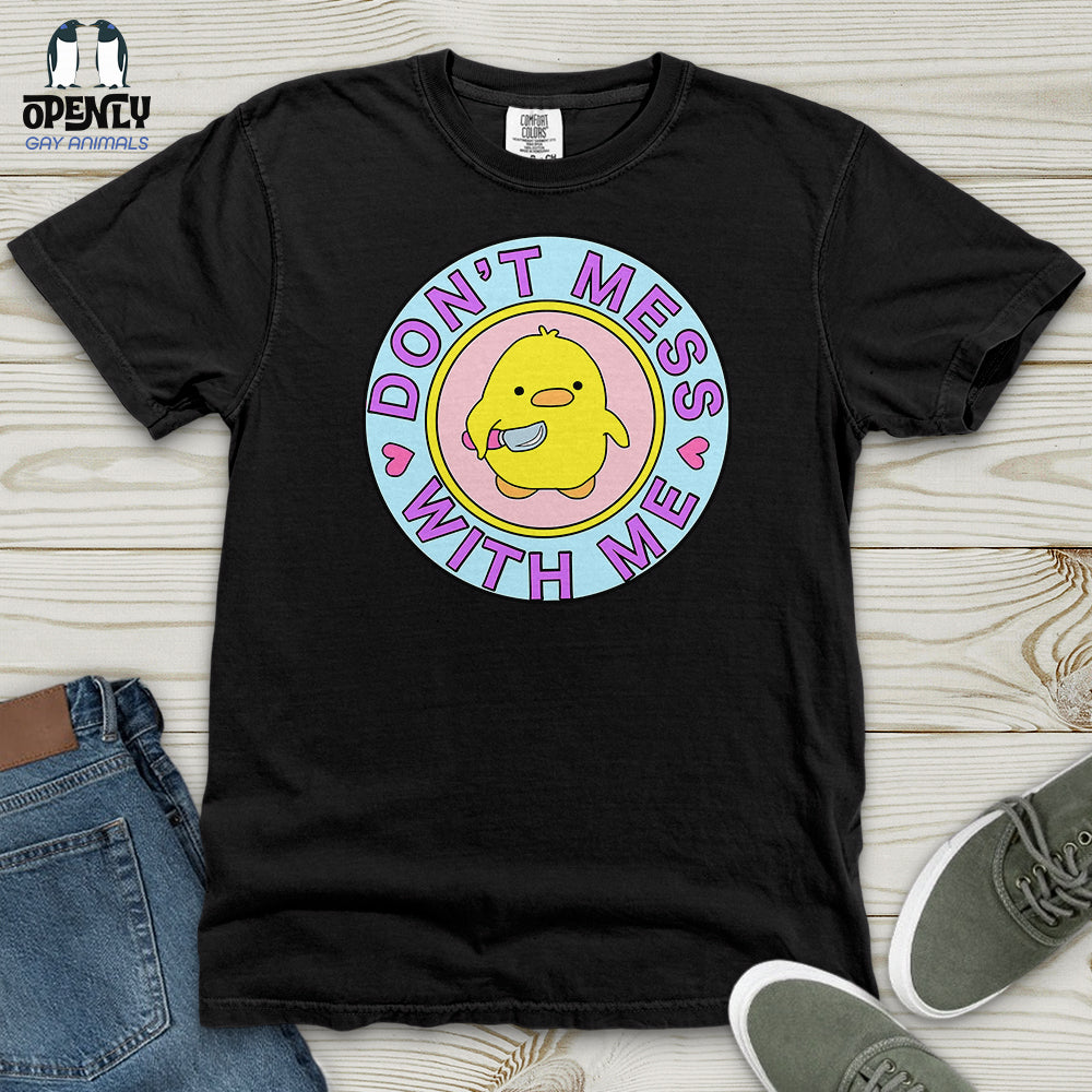 Dont Mess With Me Heavy Cotton Comfort Colors Tee Gift For Animal Lover