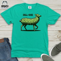 Dill Doe Heavy Cotton Comfort Colors Tee Gift For Animal Lover