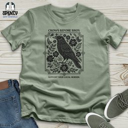 Crows Before Bros Unisex T Shirt Gift For Animal Lover