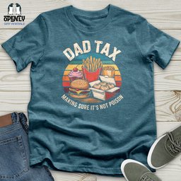 Dad Snacks Fries Making Sure Its Not Poison Unisex T Shirt Gift For Dad
