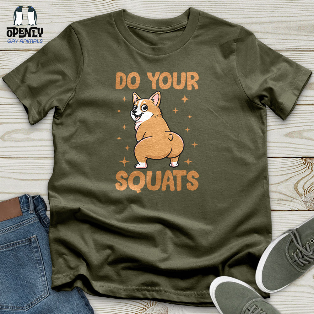 Do Your Squats Unisex T Shirt Gift For Animal Lover