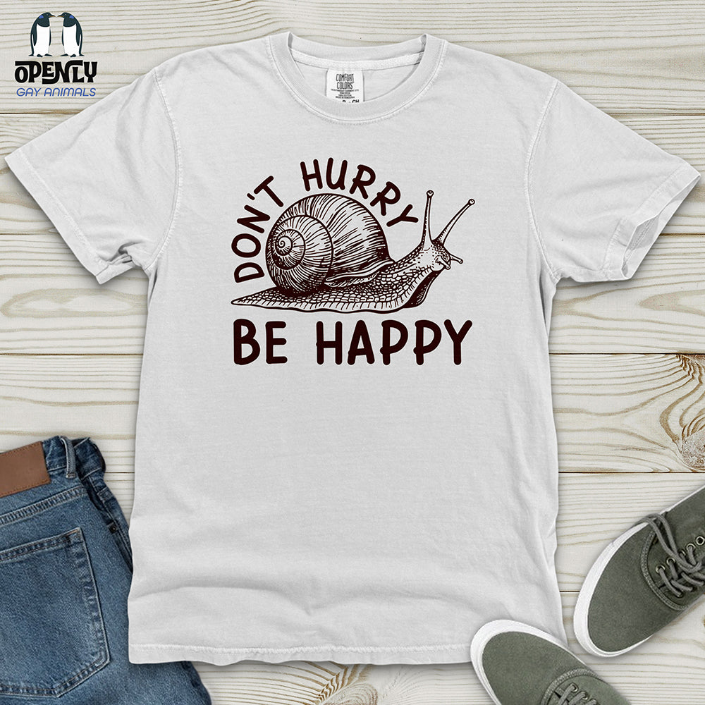 Dont Hurry Be Happy Heavy Cotton Comfort Colors Tee Gift For Animal Lover