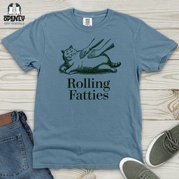 Funny Cat Rolling Fatties Cat Heavy Cotton Comfort Colors Tee Gift For Cat Lover