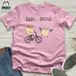 Eggs Ercise Unisex T Shirt Gift For Animal Lover