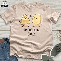 Friend Chip Goals Unisex T Shirt Gift For Animal Lover