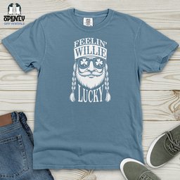 Feelin Willie Lucky Heavy Cotton Comfort Colors Tee Gift For Animal Lover