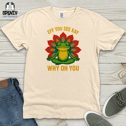 Eff You See Heavy Cotton Comfort Colors Tee Gift For Animal Lover