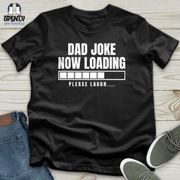 Dad Joke Now Loading Softstyle Tee Gift For Dad