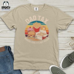 Dad Snacks Fries Making Sure Its Not Poison Heavy Cotton Comfort Colors Tee Gift For Dad