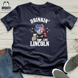 Drinkin Like Lincoln Softstyle Tee Gift For Animal Lover