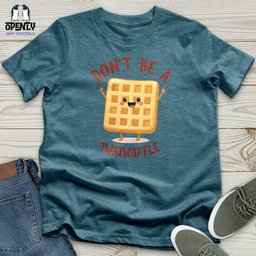 Dont Be A Twat Waffle Unisex T Shirt Gift For Animal Lover