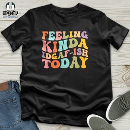 Feeling Kinda 2 Unisex T Shirt Gift For Animal Lover