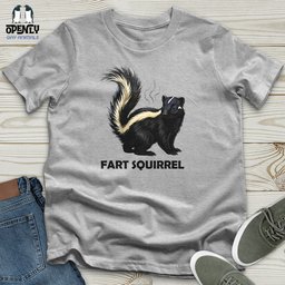 Fart Squirrel Unisex T Shirt Gift For Animal Lover