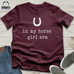 Horse Girl Era Unisex T Shirt Gift For Horse Lover