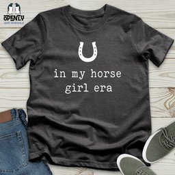 Horse Girl Era Unisex T Shirt Gift For Horse Lover