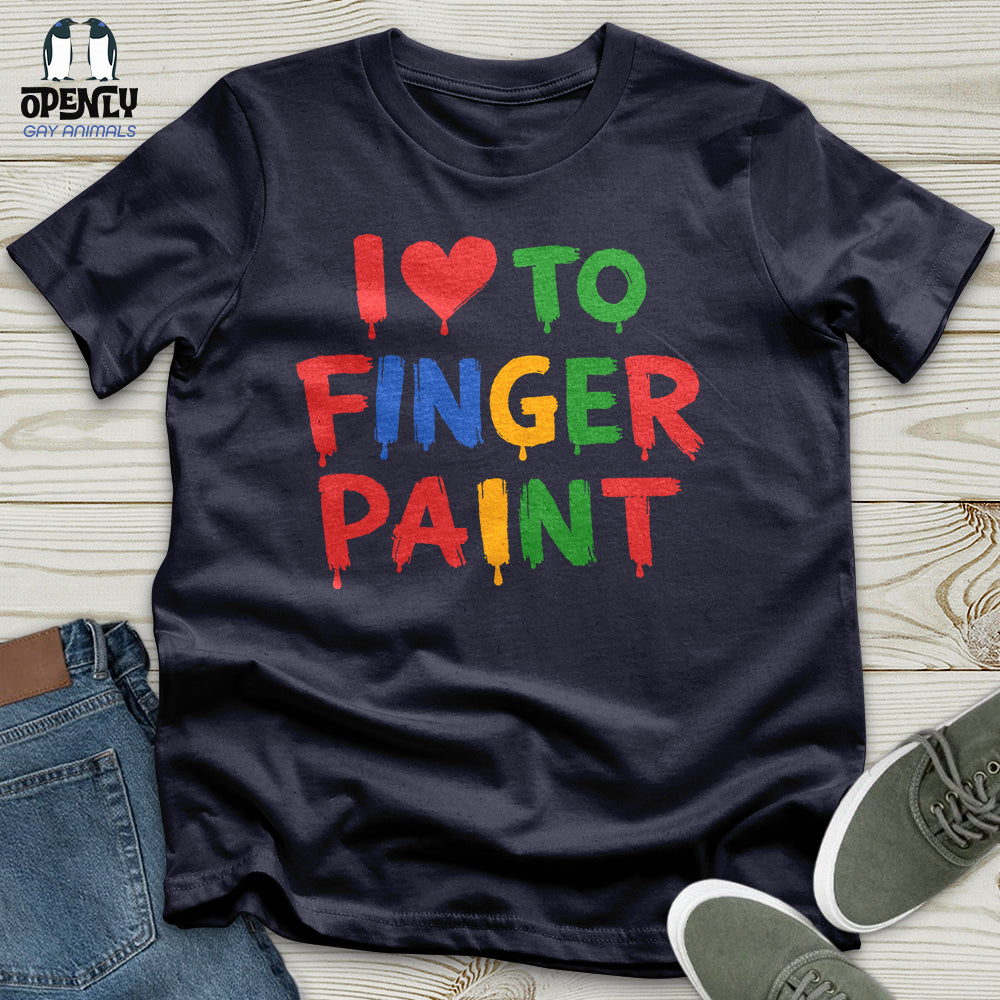 I Love To Finger Paint Male Couple T Shirt Gift For Animal Lover