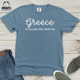 Greece Is Calling Heavy Cotton Comfort Colors Tee Gift For Animal Lover