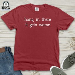 Hang In There 02 Heavy Cotton Comfort Colors Tee Gift For Animal Lover