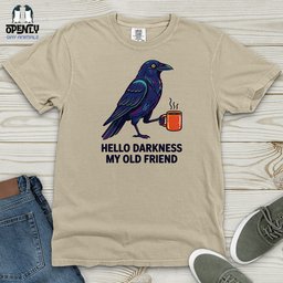 Hello Darkness My Old Friend Heavy Cotton Comfort Colors Tee