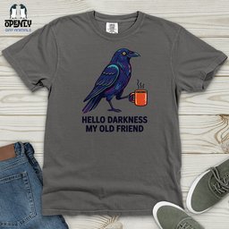 Hello Darkness My Old Friend Heavy Cotton Comfort Colors Tee