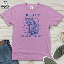 Hold On Heavy Cotton Comfort Colors Tee Gift For Animal Lover