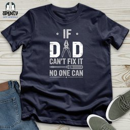 If Dad Can Fixed IT Softstyle Tee Gift For Dad