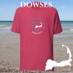 Favorite Beach For The Love Of Dowses Unisex T Shirt Gift For Cape Cod Lover