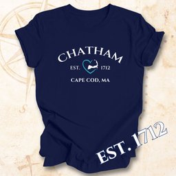 Chatham Established Unisex T Shirt Gift For Cape Cod Lover