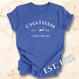 Chatham Established Unisex T Shirt Gift For Cape Cod Lover