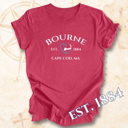 Bourne Established Unisex T Shirt Gift For Cape Cod Lover