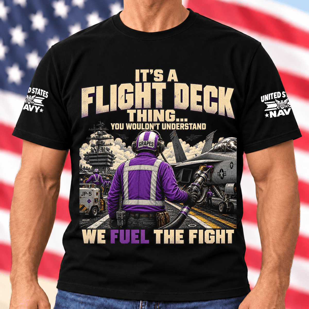 Navy Flight Deck We Fuel The Fight T Shirt Hoodie Baseball Cap Gift For Veterans
