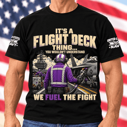 Navy Flight Deck We Fuel The Fight T Shirt Hoodie Baseball Cap Gift For Veterans